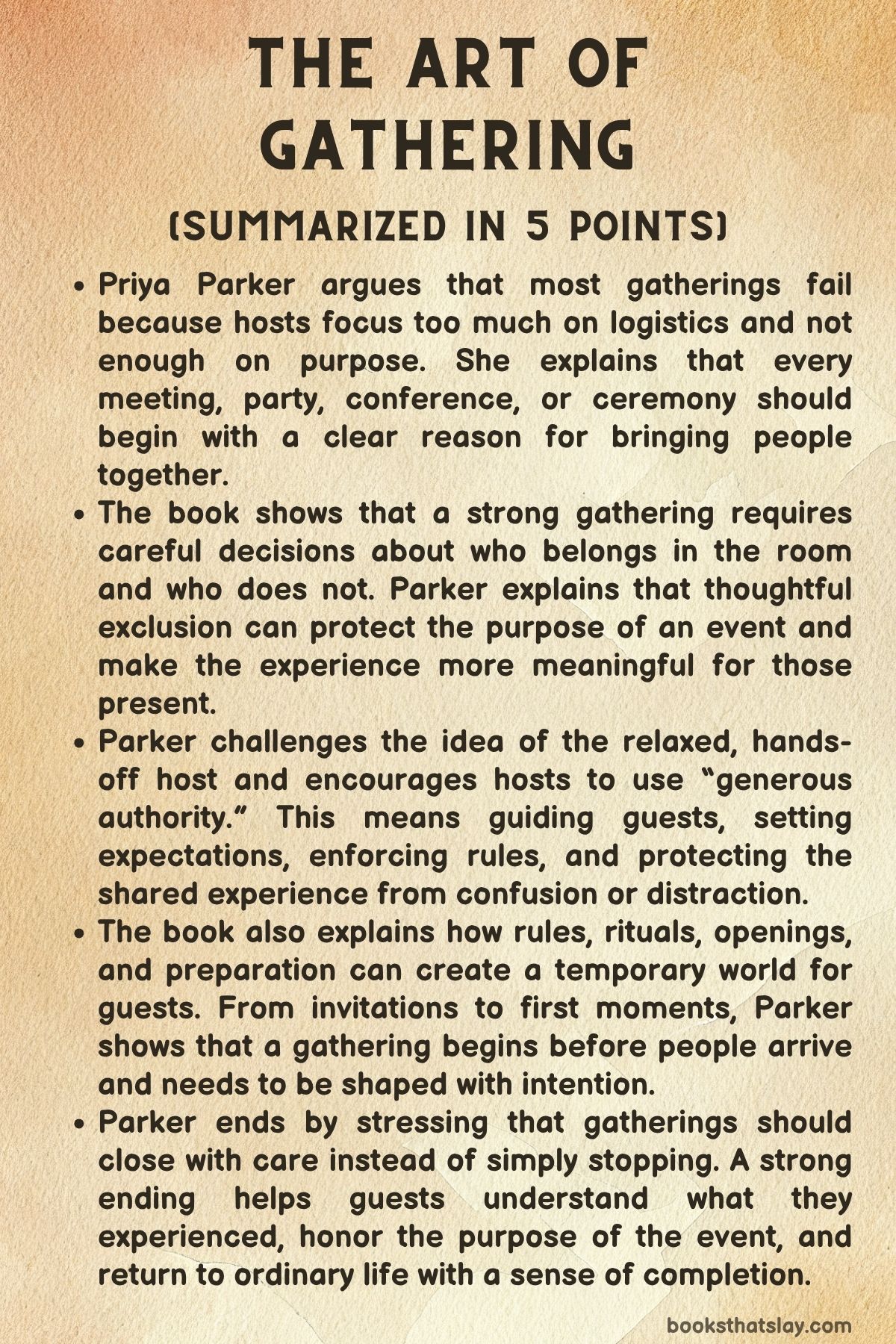 The art of gathering summary