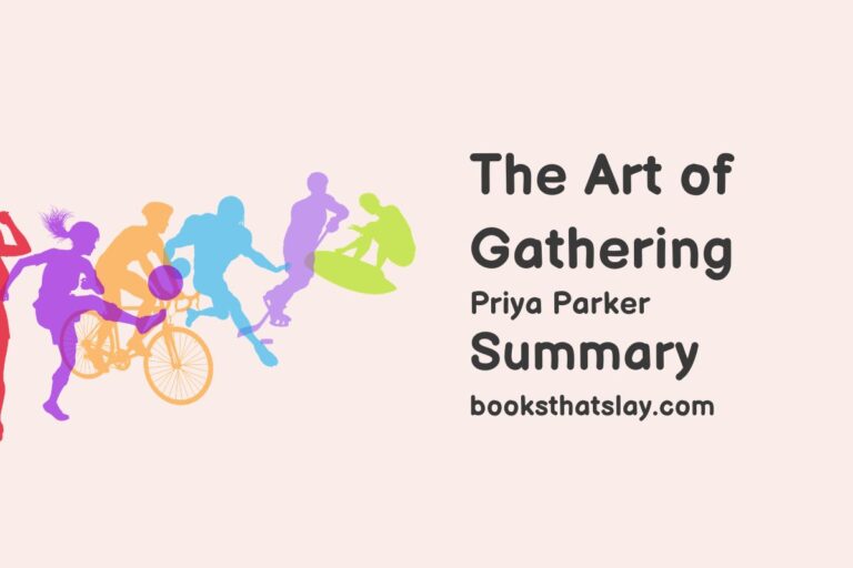 The Art of Gathering Summary and Analysis