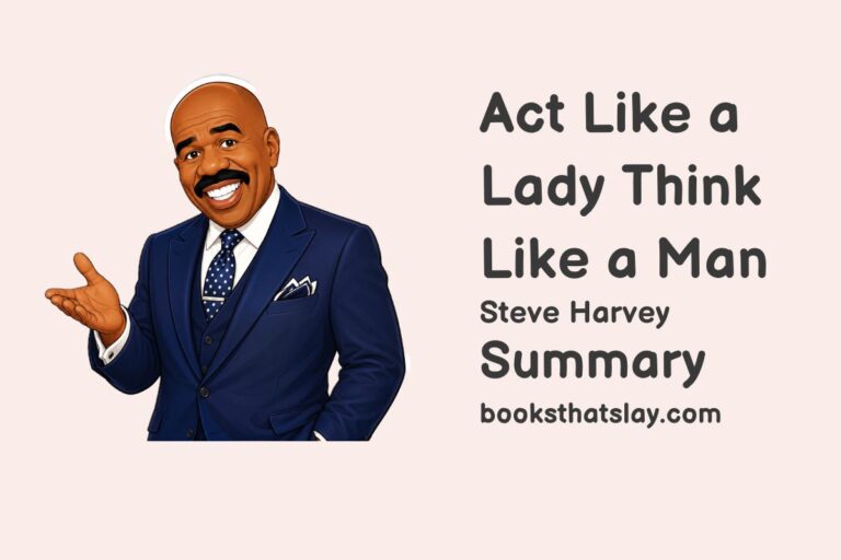 Act Like a Lady, Think Like a Man Summary and Analysis