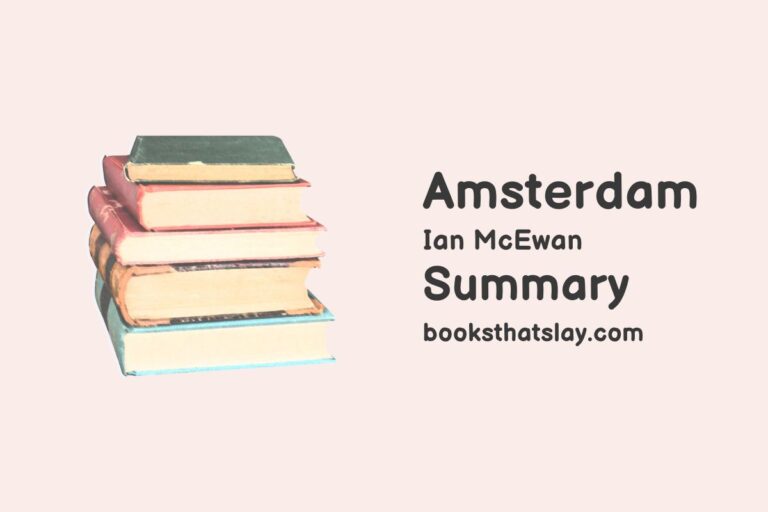 Amsterdam by Ian McEwan Summary, Characters and Themes