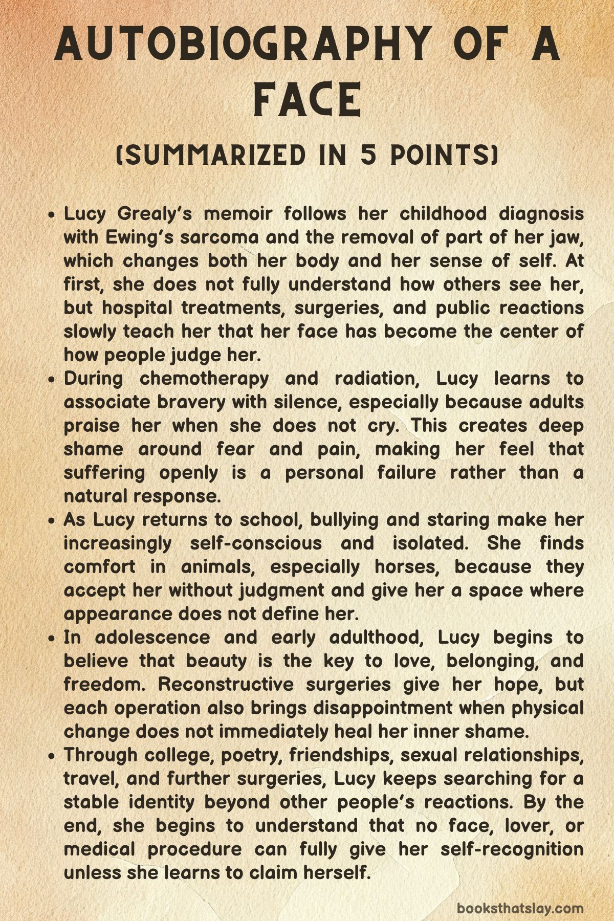 Autobiography of a Face Summary
