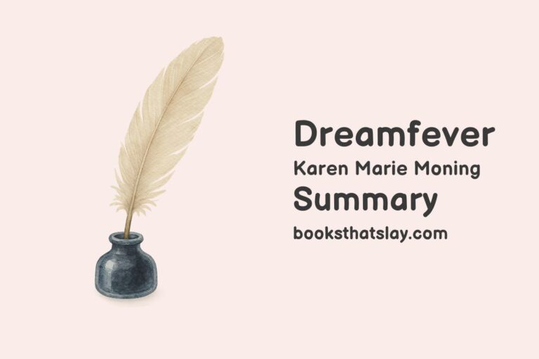 Dreamfever Summary, Characters and Themes