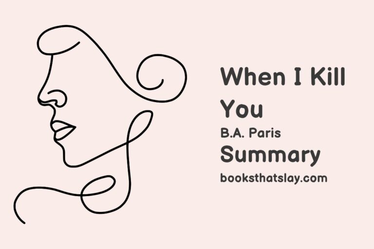 When I Kill You Summary, Characters and Themes