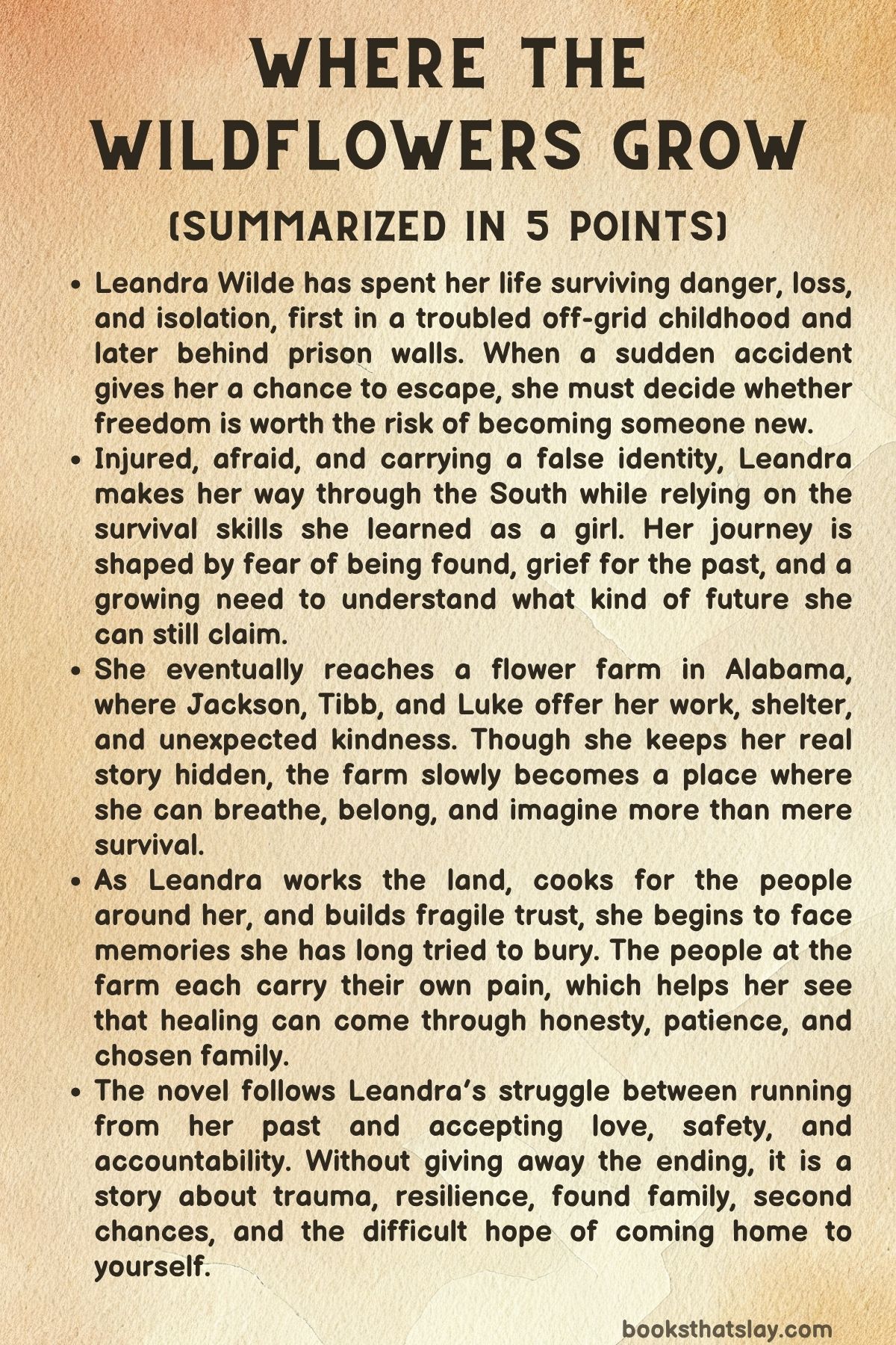Where the Wildflowers Grow Summary