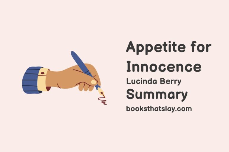 Appetite for Innocence Summary, Characters and Themes