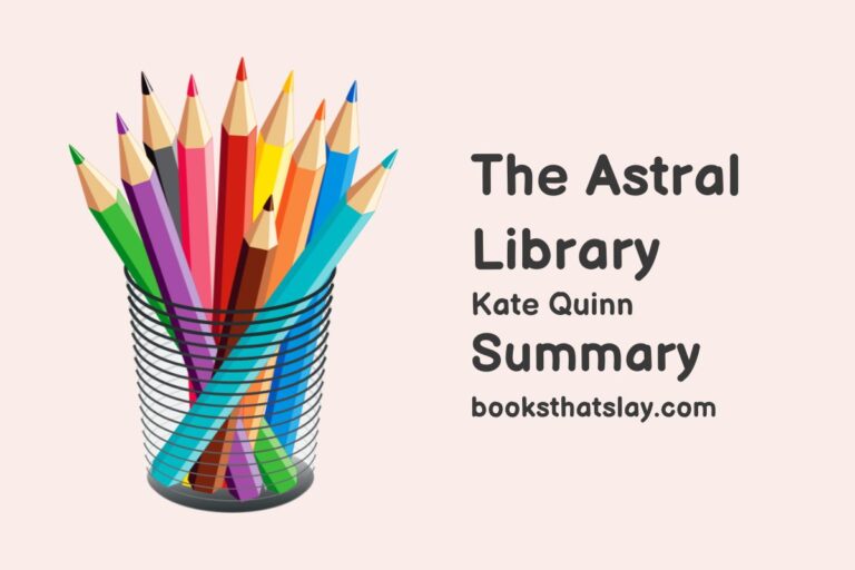 The Astral Library Summary, Characters and Themes