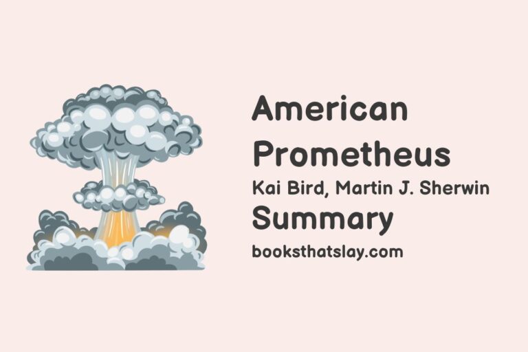 American Prometheus Summary and Analysis