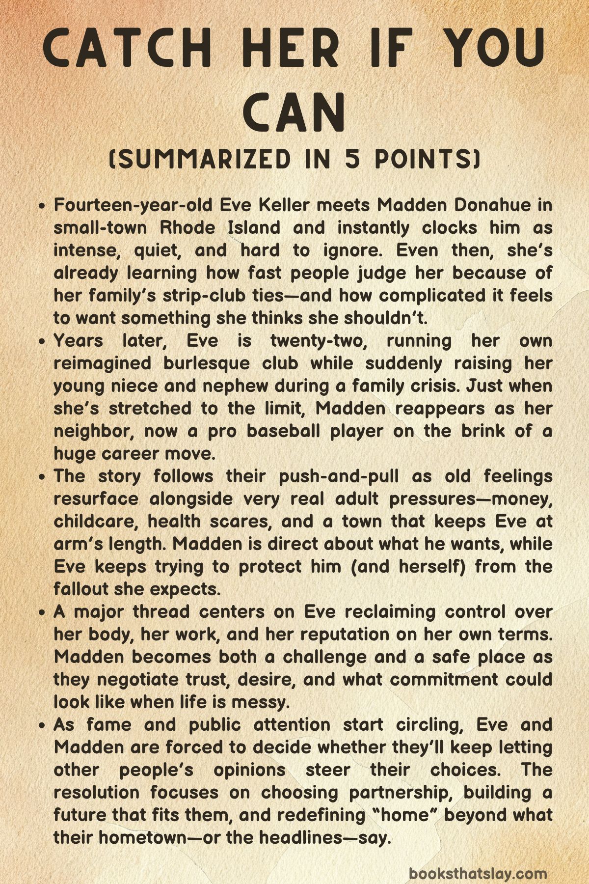 Catch Her If You Can Summary