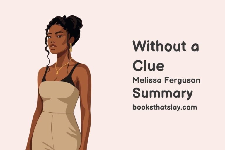 Without a Clue Summary, Characters and Themes