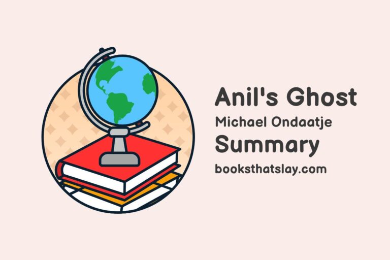 Anil’s Ghost Summary, Characters and Themes