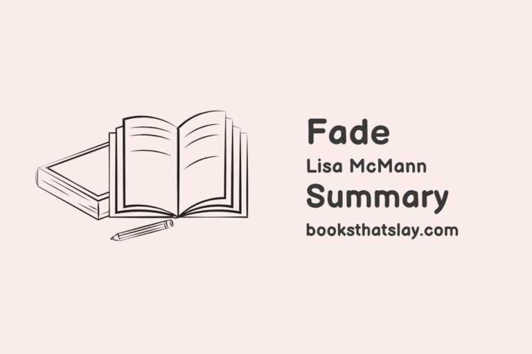 Fade by Lisa McMann Summary, Characters and Themes