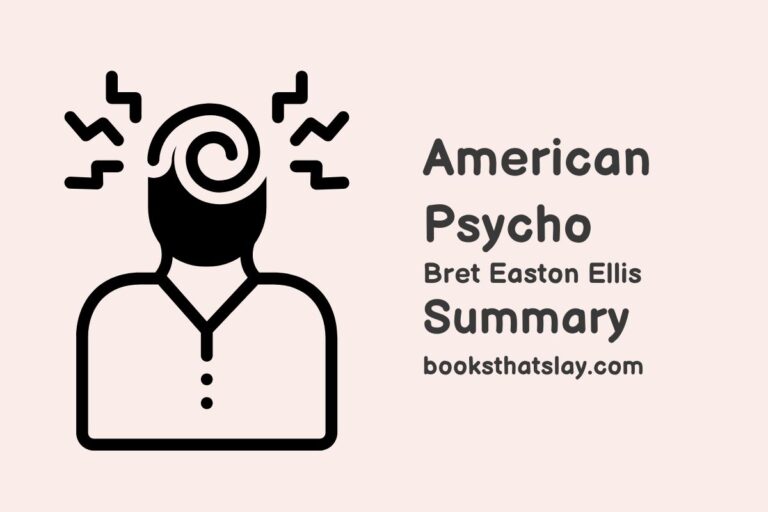 American Psycho Summary, Characters and Themes