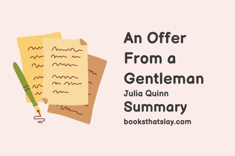 An Offer From a Gentleman Summary, Characters and Themes