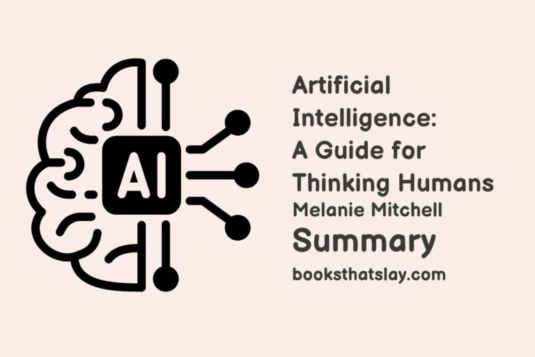 Artificial Intelligence: A Guide for Thinking Humans Summary and Analysis