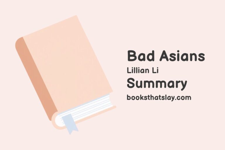 Bad Asians Summary, Characters and Themes