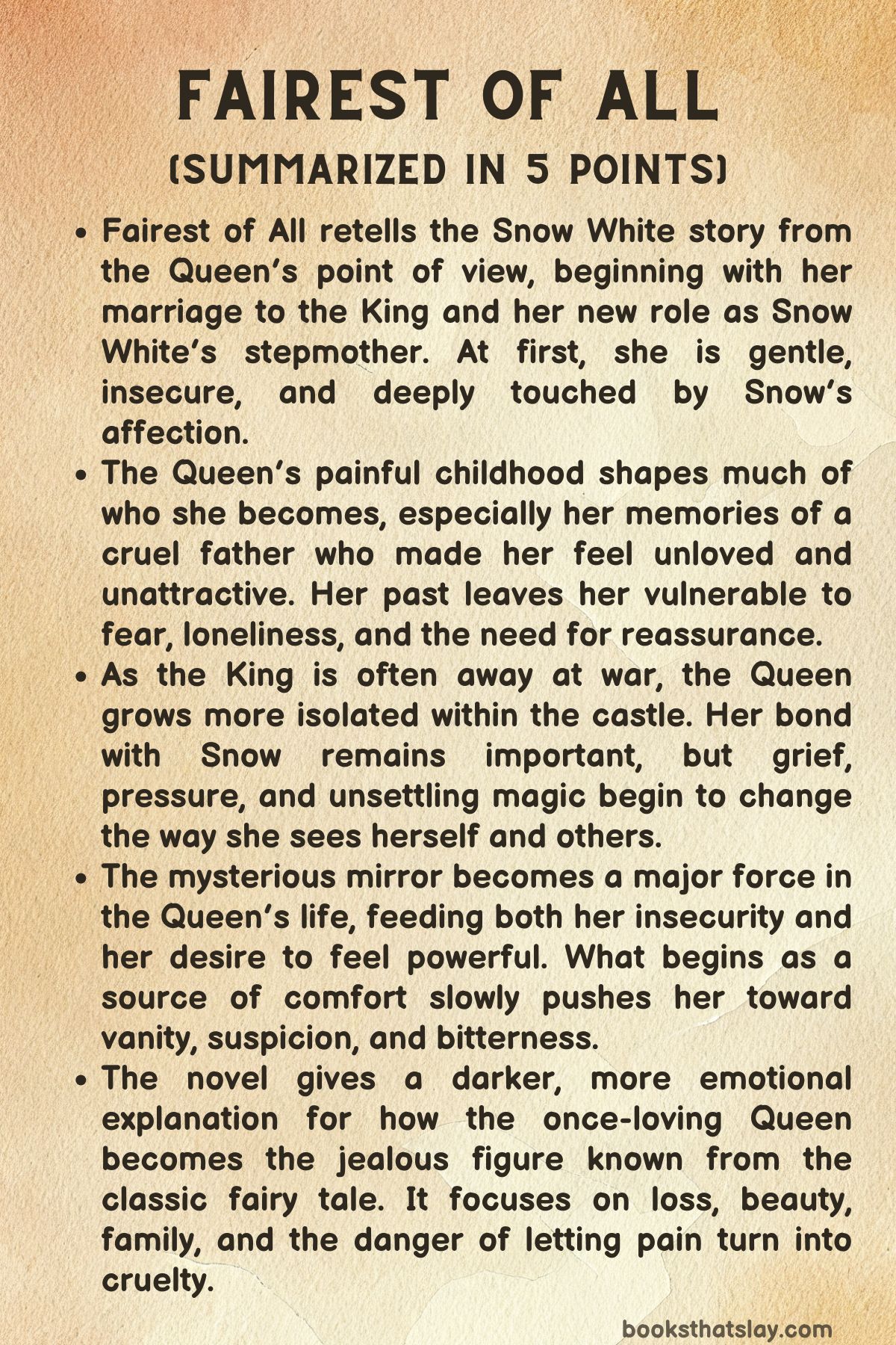 Fairest of All Summary