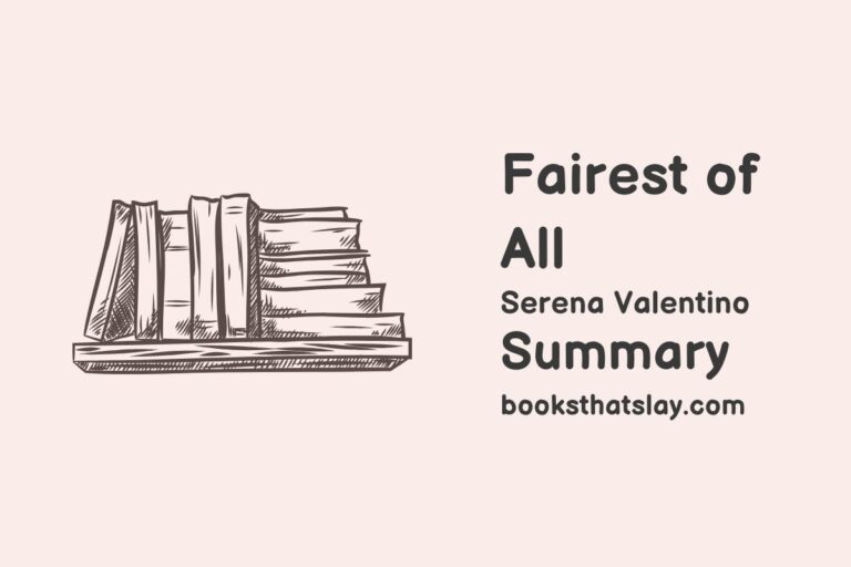 Fairest of All Summary, Characters and Themes