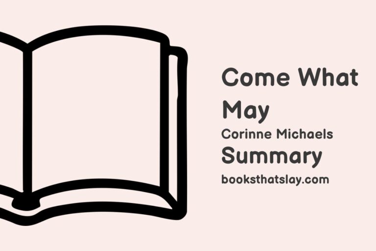 Come What May Summary, Characters and Themes