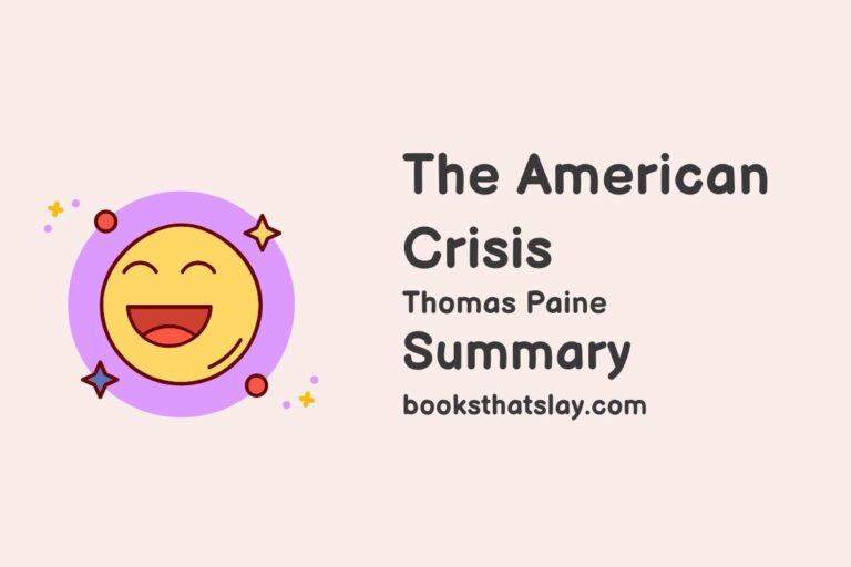 The American Crisis Summary and Analysis
