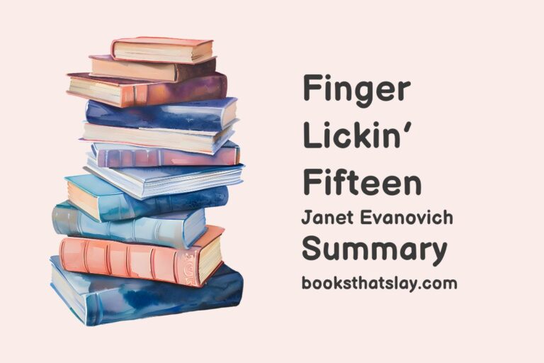 Finger Lickin’ Fifteen Summary, Characters and Themes