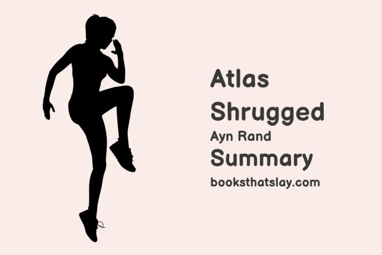 Atlas Shrugged Summary, Characters and Themes