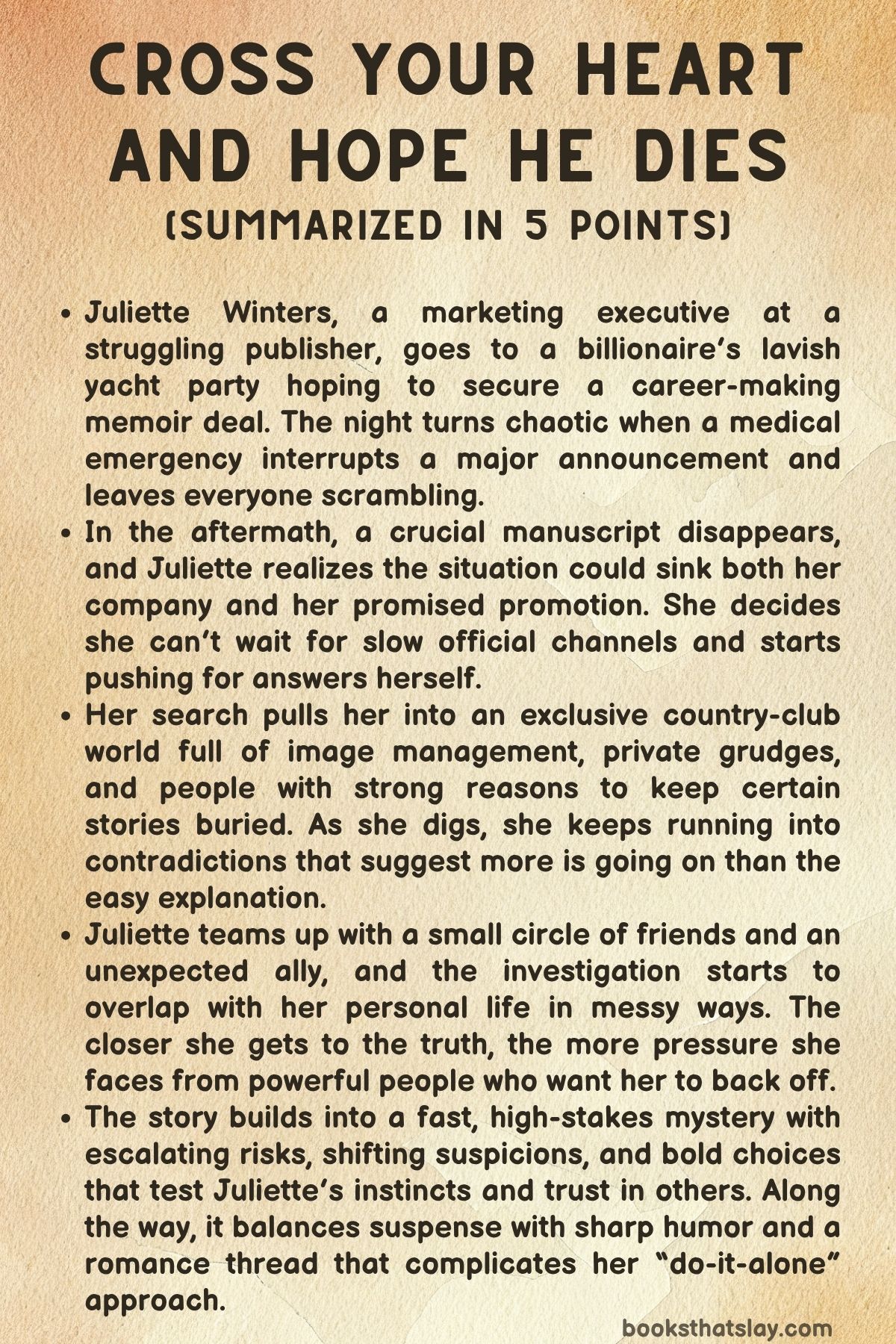 Cross Your Heart and Hope He Dies Summary