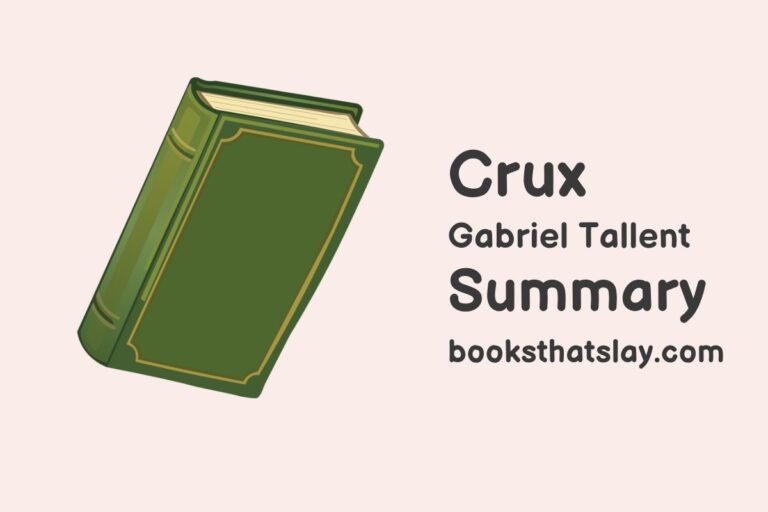 Crux by Gabriel Tallent Summary, Characters and Themes