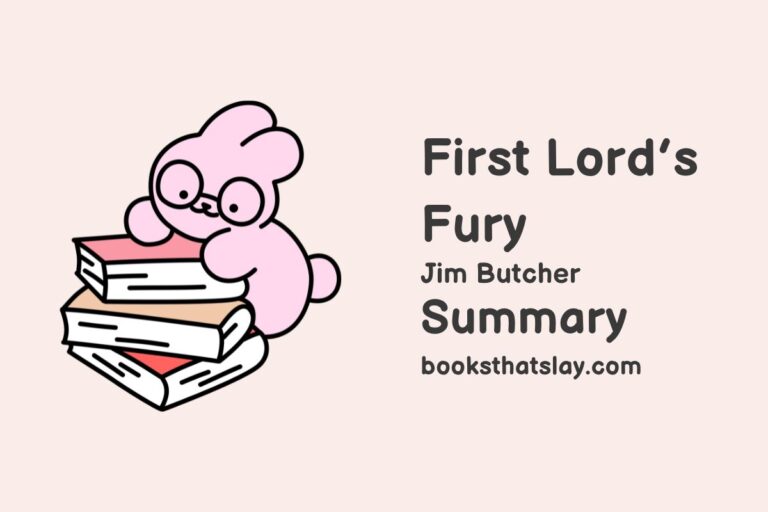First Lord’s Fury Summary, Characters and Themes