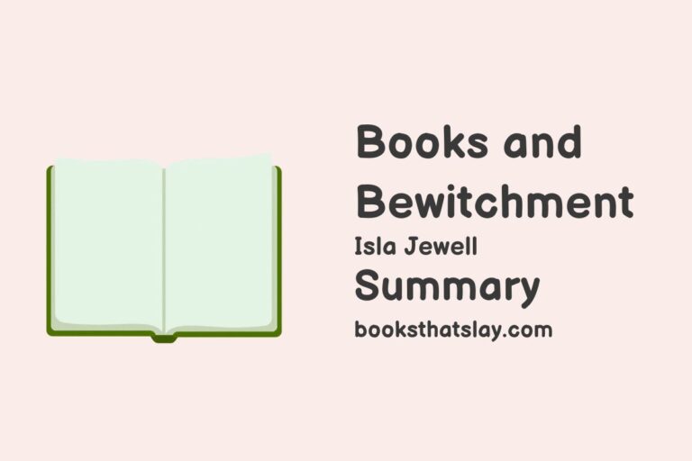 Books and Bewitchment Summary, Characters and Themes