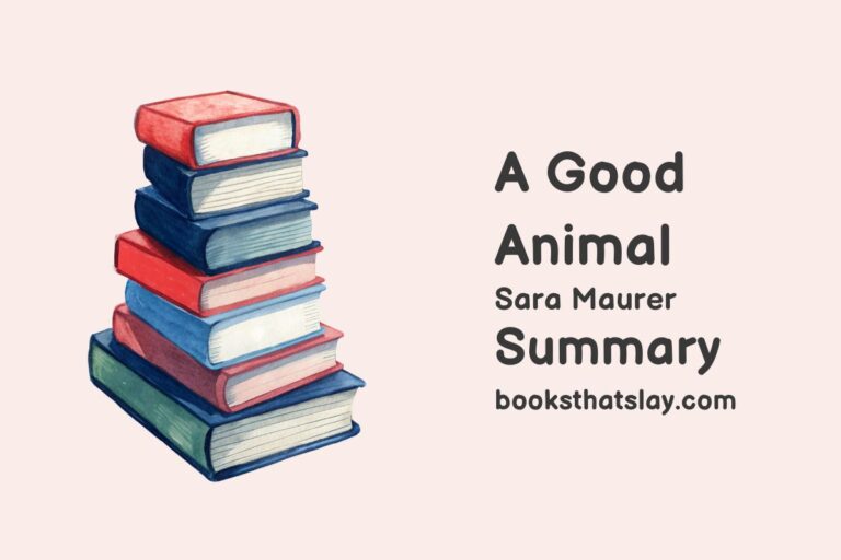 A Good Animal Summary, Characters and Themes