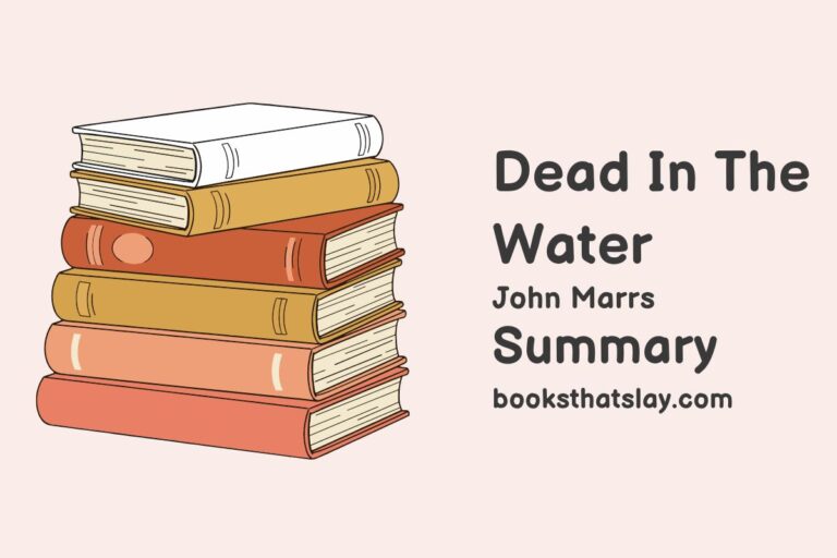 Dead in the Water Summary, Characters and Themes