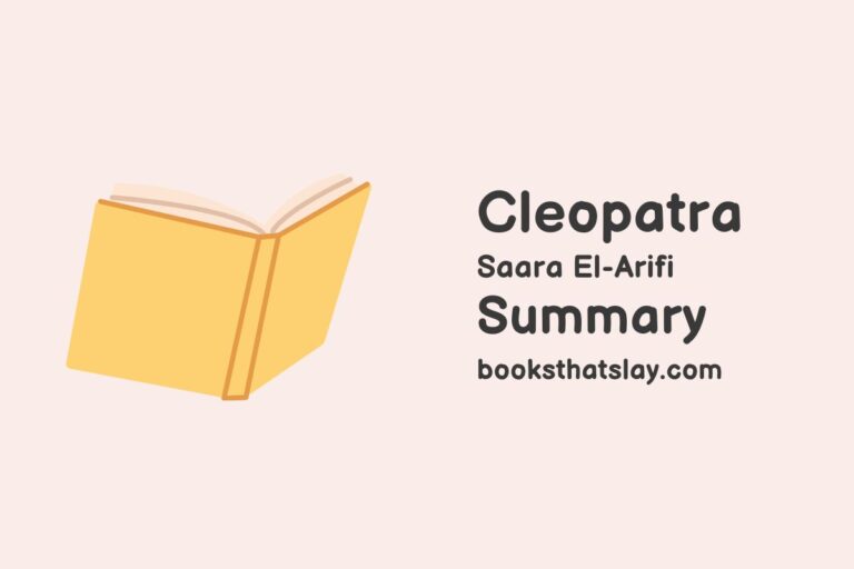 Cleopatra Summary, Characters and Themes | Saara El-Arifi