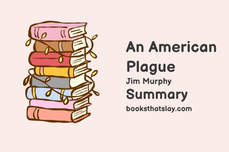 An American Plague Summary and Analysis