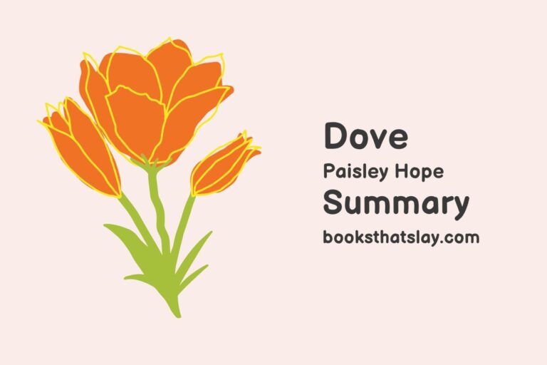 Dove by Paisley Hope Summary, Characters and Themes