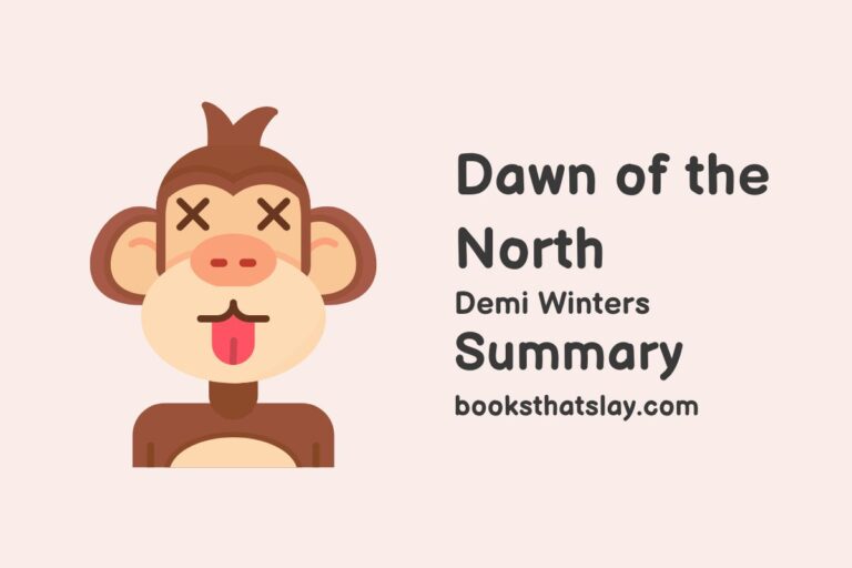 Dawn of the North Summary, Characters and Themes
