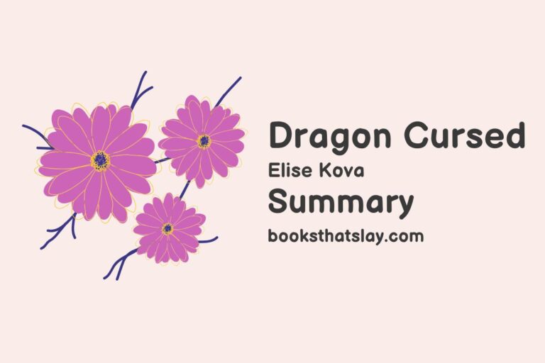 Dragon Cursed Summary, Characters and Themes