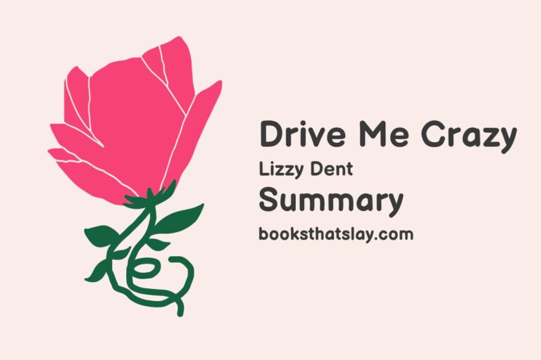 Drive Me Crazy Summary, Characters and Themes