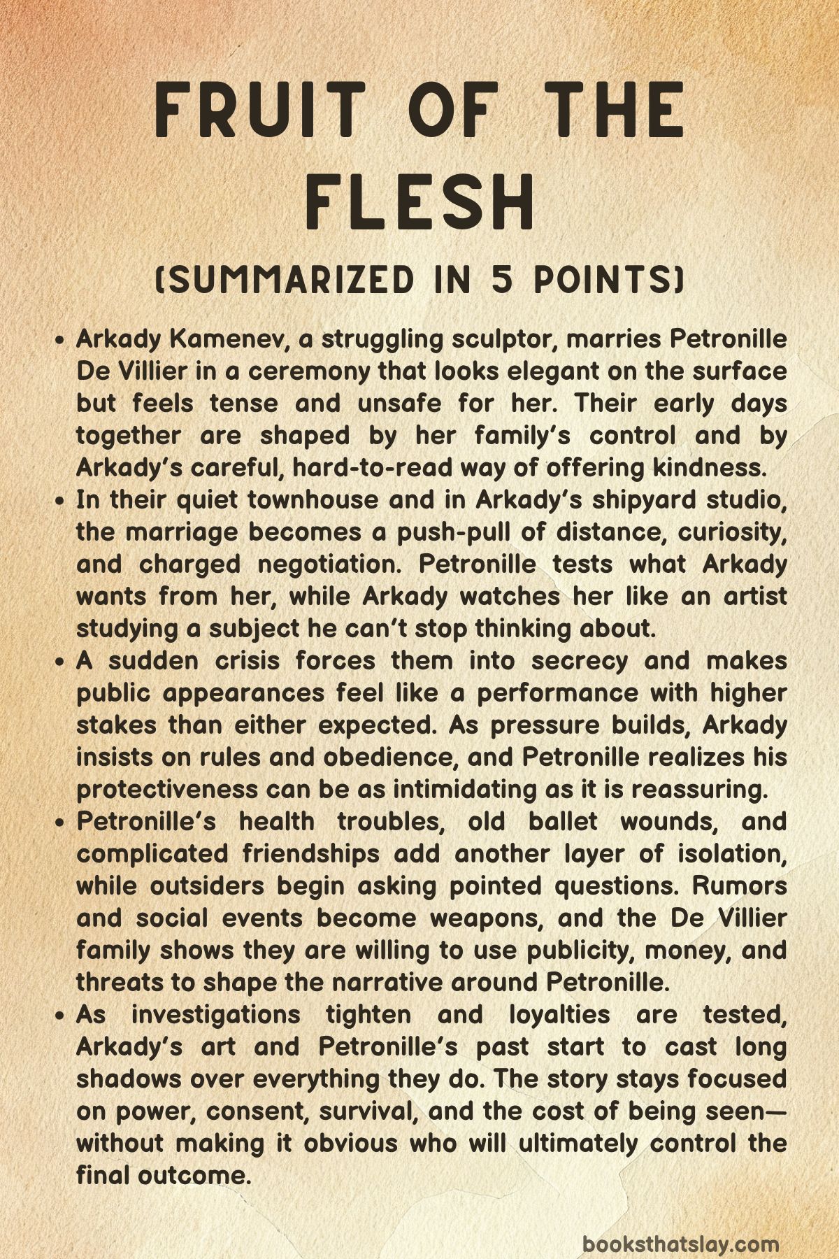 Fruit of the Flesh Summary