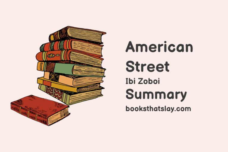 American Street Summary, Characters and Themes