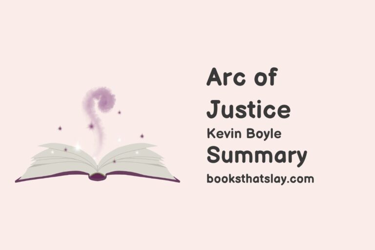 Arc of Justice Summary and Analysis
