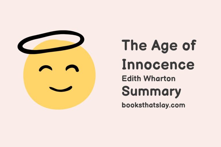 The Age of Innocence Summary, Characters and Themes