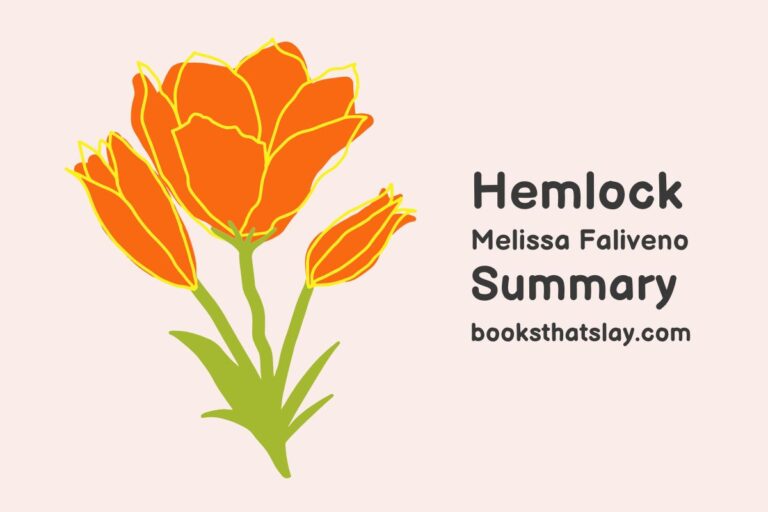 Hemlock by Melissa Faliveno Summary, Characters and Themes