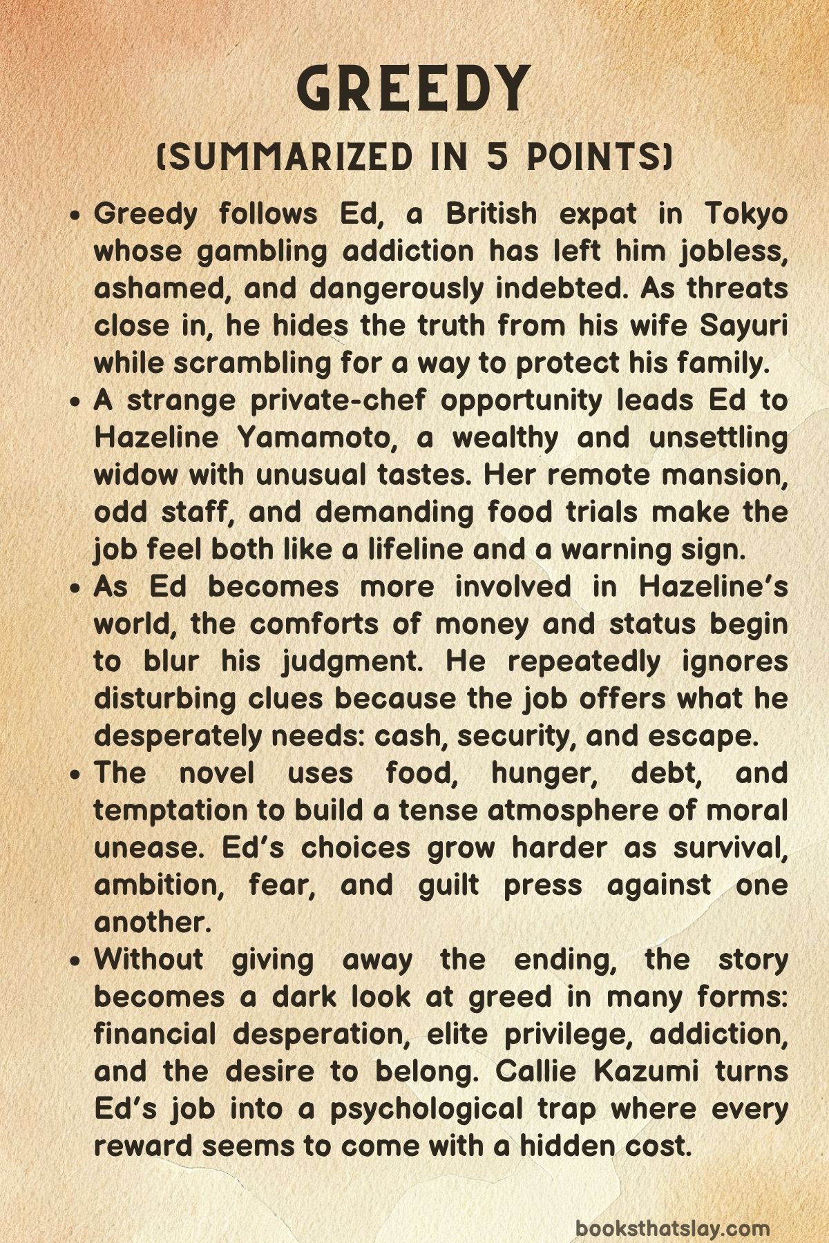 Greedy by Callie Kazumi Summary