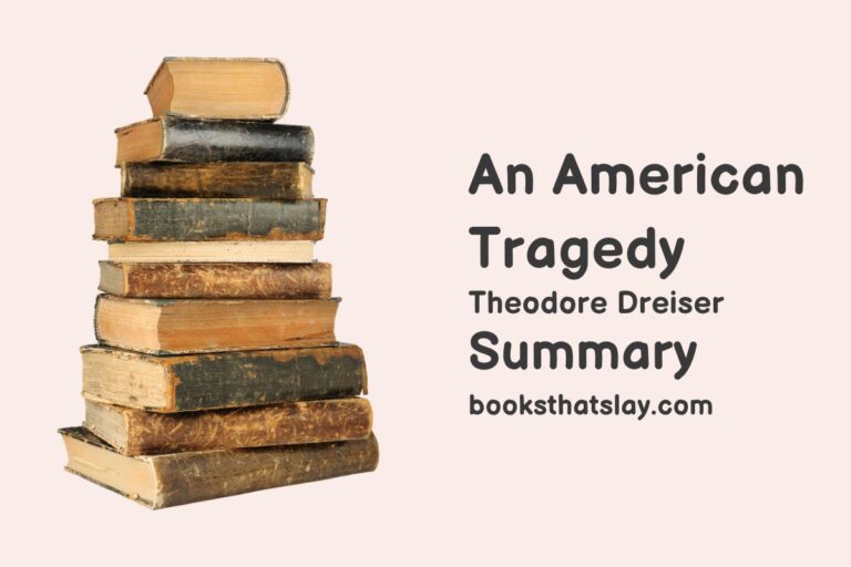 An American Tragedy Summary, Characters and Themes
