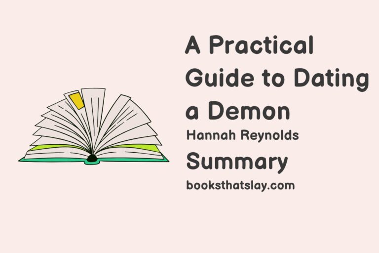 A Practical Guide to Dating a Demon Summary, Characters and Themes
