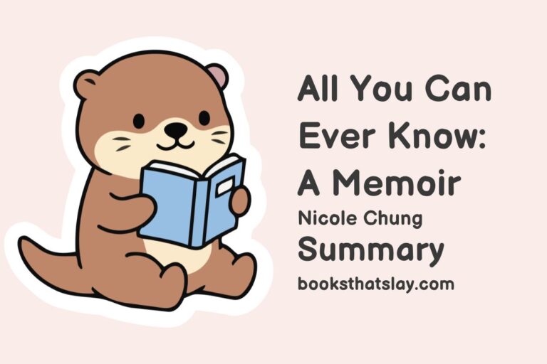 All You Can Ever Know Summary and Analysis