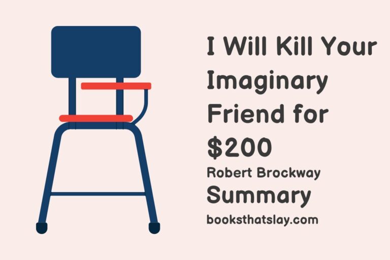 I Will Kill Your Imaginary Friend for $200 Summary, Characters and Themes