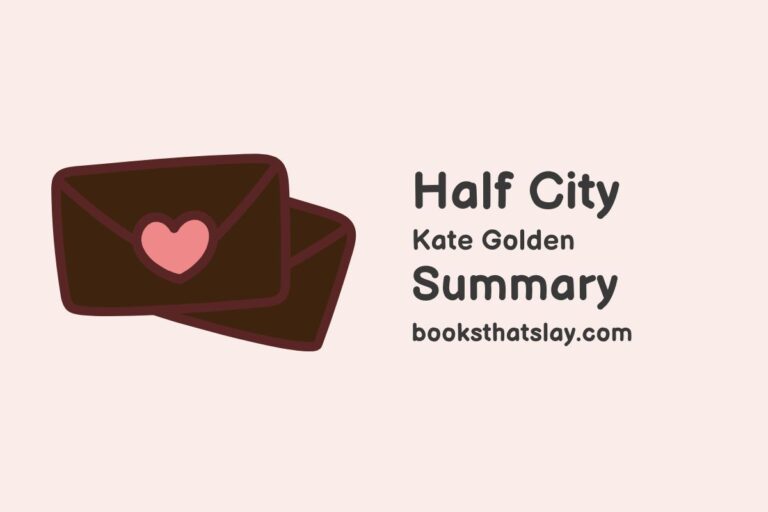 Half City Summary, Characters and Themes | Kate Golden