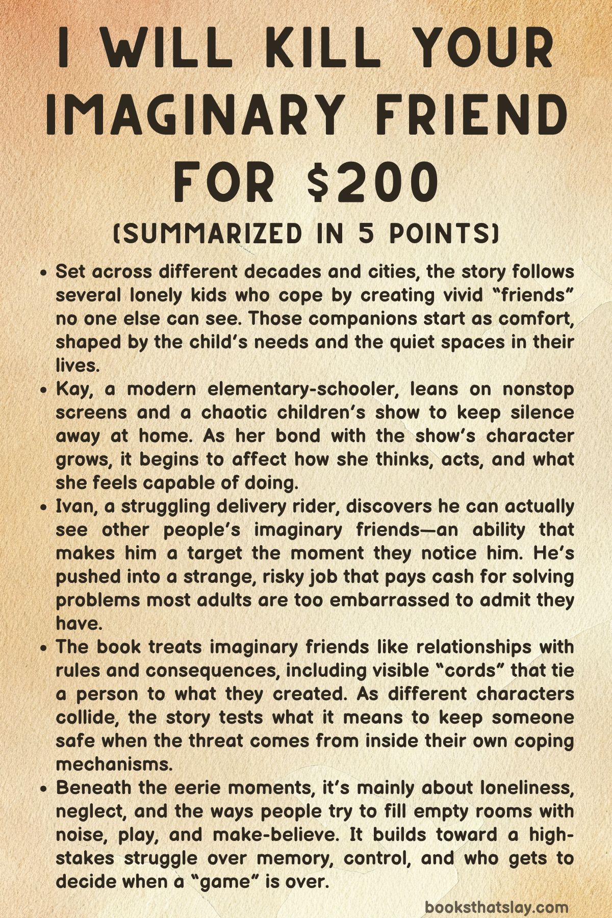I Will Kill Your Imaginary Friend for $200 Summary