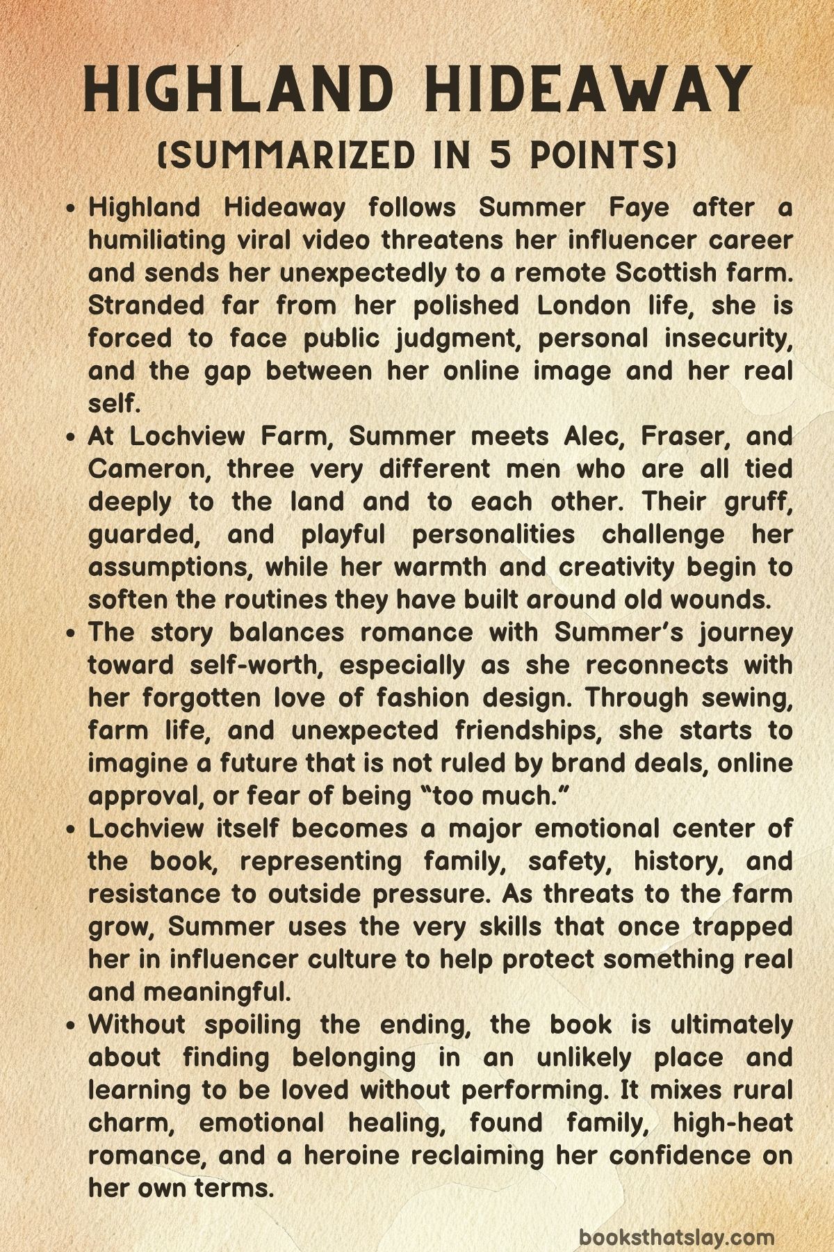 Highland Hideaway Summary